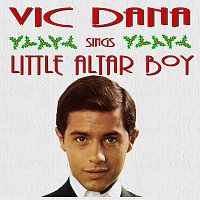 Vic Dana – Vic Dana Sings Little Alter Boy and Other Christmas Songs