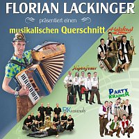Diverse Interpreten – Florian Lackinger: Ein musikalischer Querschnitt