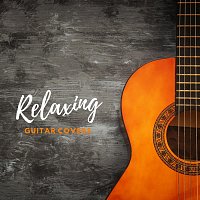 Relaxing Guitar Covers