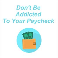 Simone Beretta – Don't Be Addicted to Your Paycheck