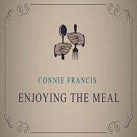 Connie Francis – Enjoying The Meal