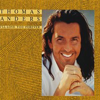 Thomas Anders – I'll Love You Forever