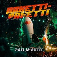 Pasi ja Anssi – Raketti-Paketti