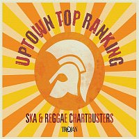 Přední strana obalu CD Uptown Top Ranking: Trojan Ska & Reggae Chartbusters