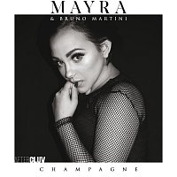Mayra, Bruno Martini – Champagne