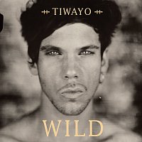 Tiwayo – Wild