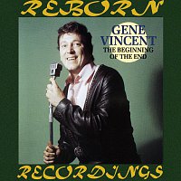 Gene Vincent – The Beginning Of The End  (HD Remastered)