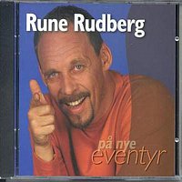 Rune Rudberg – Pa nye eventyr