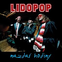 Lidopop – Nazdar hodiny MP3