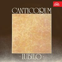 Canticorum iubilo – Canticorum iubilo