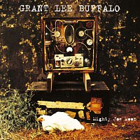 Grant Lee Buffalo – Mighty Joe Moon