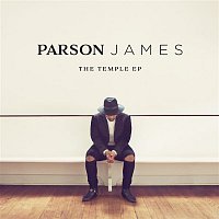 Parson James – The Temple EP