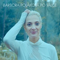 Barbora Poláková – Po válce FLAC