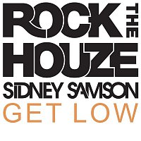 Sidney Samson – Get Low