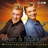 Kevin & Manuel – Mitternacht auf Korsika