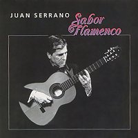 Juan Serrano – Sabor Flamenco