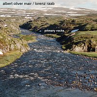 Albert Oliver Mair, Lorenz Raab – Primary Rocks