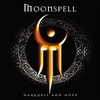 Moonspell – Darkness and Hope