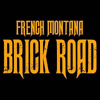 French Montana – Brick Road