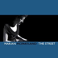 Marian McPartland – The Street