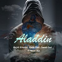 Majid Kheslat, Omid Omb, Jawad Cool, Rizzo Gun – Aladdin (feat. Rizzo Gun)