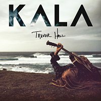 Trevor Hall – KALA