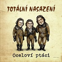 Totální nasazení – Oceloví ptáci FLAC