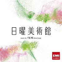 Akira Senju – Nichiyo Bijutsukan [Original Motion Picture Soundtrack]