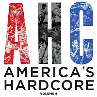 Various Artists.. – America's Hardcore Compilation: Volume 4