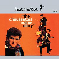 Les Chaussettes Noires – Twistin' The Rock Story / Vol 5