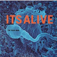 It's Alive, Max Martin – I'm Your Man