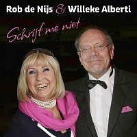 Rob de Nijs, Willeke Alberti – Schrijf Me Niet