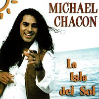Michael Chacón – La Isla Del Sol