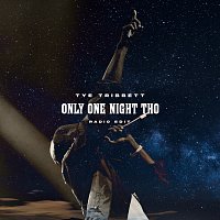 Tye Tribbett – Only One Night Tho [Radio Edit / Live]