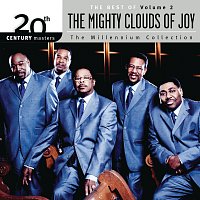 Mighty Clouds Of Joy – 20th Century Masters - The Millenium Collection: The Best Of The Mighty Clouds Of Joy [Vol. 2]