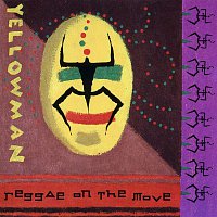 Yellowman – Reggae On the Move