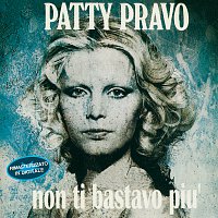 Patty Pravo – Non Ti Bastavo Piu