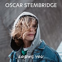 Oscar Stembridge – Losing You