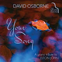 David Osborne – Your Song: A Piano Tribute To Elton John