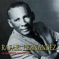 Různí interpreti – Rafael Hernandez: El Jíbarito Inmortal