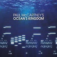 Paul McCartney – Ocean's Kingdom [Studio Audio]