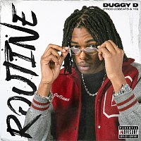 Duggy D – Routine