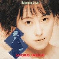 Shoko Inoue – Balancin' Love