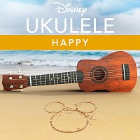 Disney Ukulele, Disney – Disney Ukulele: Happy