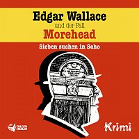 Edgar Wallace und der Fall Morehead