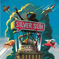 Silver Sun – Silver Sun
