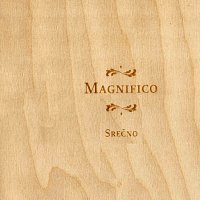 Magnifico – Srečno