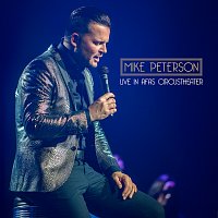 Mike Peterson – Live In Afas Circustheater