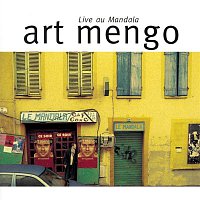 Art Mengo – Live au Mandala