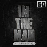 50 Cent, Sonny Digital – I'm The Man